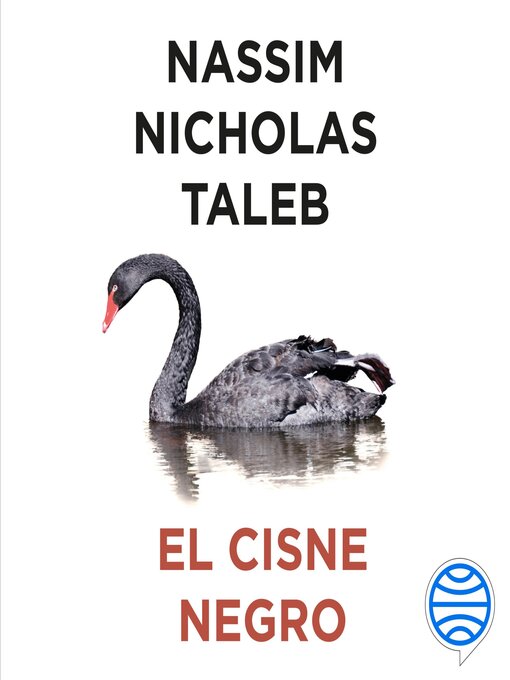 Title details for El cisne negro by Nassim Nicholas Taleb - Available